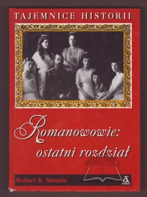 MASSIE Robert K., Les Romanov - le dernier chapitre.