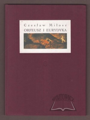 MILLOSZ Czesław, Orphée et Eurydice.