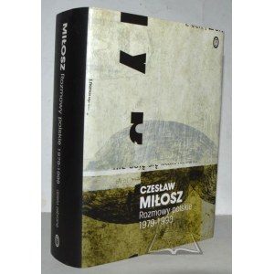 MILLOSZ Czeslaw, Polish Conversations. 1979 - 1998.