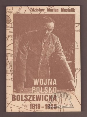 MUSIALIK Zdzisław Marian, Guerre polono-bolchevique 1919-1920.