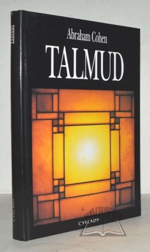 (RELIGIONE). COHEN Abramo, Talmud. Una lezione sintetica sul Talmud e sugli insegnamenti dei rabbini in materia di religione, etica e legislazione.