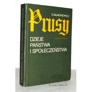 SALOMONOWICZ Stanisław, Prusy. Dzieje państwa i społeczeństwa.