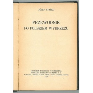 STAŚKO Józef, Guide to the Polish coast.