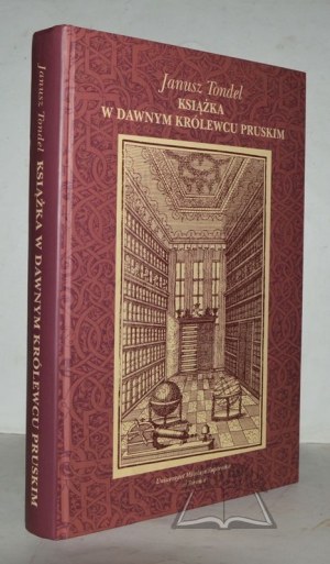 TONDEL Janusz, Livres dans l'ancienne Königsberg prussienne.