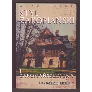 TONDOS Barbara, Zakopane Style and Zakopane.