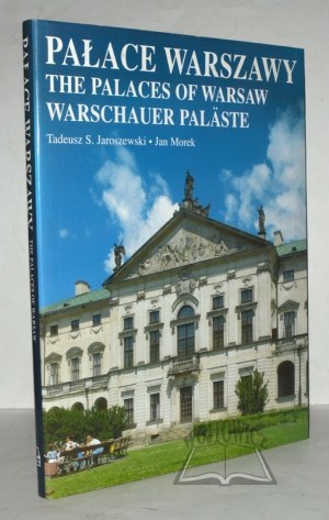 JAROSZEWSKI Tadeusz S., Morek Jan, Pałace Warszawy.