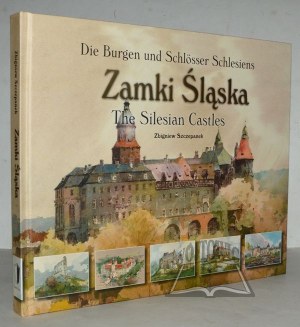 SZCZEPANEK Zbigniew, Sliezske hrady v maľbách a kresbách ...