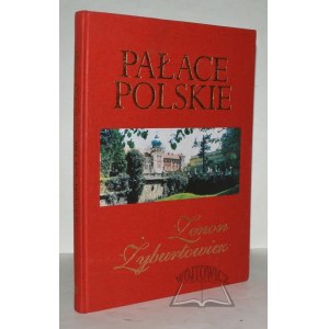 ŻYBURTOWICZ Zenon, Poľské paláce.