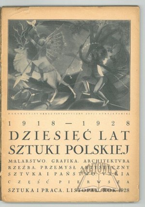 ZEHN JAHRE POLNISCHE KUNST. 1918-1928