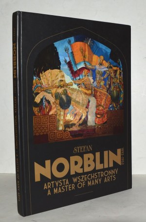 (NORBLIN Stefan) Stefan Norblin 1892-1952, artista versatile.