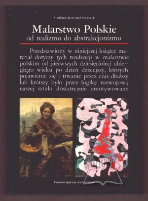 STOPCZYK Stanisław Krzysztof, Poľské maliarstvo od realizmu k abstrakcionizmu.