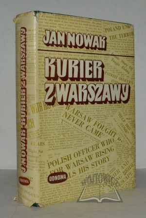 NOWAK Jan (Zdzislaw Jeziorański), Courier from Warsaw.