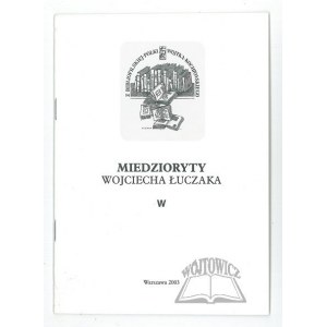 MIEDZIORY von Wojciech Łuczak. Kleine grafische Formen und Exlibris.