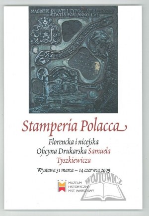 STAMPERIA Polacca. Florence and Nice exhibition.