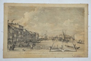 VISENTINI Antonio (1688-1782); CANALETTO (1697-1768), (Venezia). Ex Fullonio usque Aedem S. Clarae ubi Canalis desinit.