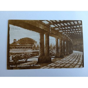 POCZTÓWKA WROCŁAW BRESLAU, HALA STULECIA, PERGOLA, HALA LUDOWA PRZEDWOJENNA 1930 R, ZNACZEK, STEMPEL