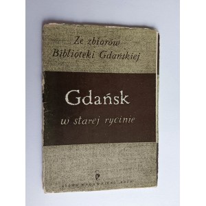 ZESTAW 9 POCZTÓWEK GDAŃSK W STAREJ RYCINIE, ZE ZBIORÓW BIBLIOTEKI GDAŃSKIEJ