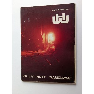 ZESTAW 8 POCZTÓWEK HUTA WARSZAWA, XX LAT HUTY WARSZAWA