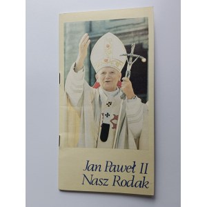 PAMPHLET POPE JAN PAUL II, OUR COUNTRYMAN, INSTITUTE OF THE PRESS AND PUBLCITV NOVUM