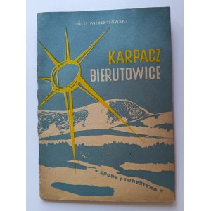 Wierzbołowski Józef, Karpacz Bierutowice Guide 1955 year publishing Sport and Tourism