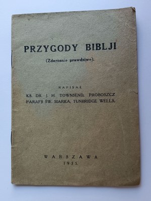 Rev. DR J.H.TOWNSEND, Dobrodružství Bible Varšava 1935