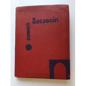 Piskorowski Czesław, Stettin-Führer 1965, herausgegeben von Sport und Tourismus