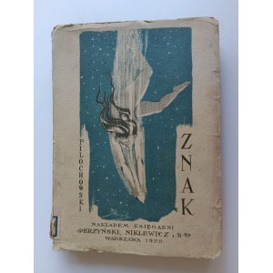 Waclaw Filochowski, ZNAK novel Warsaw 1922 publishing house PERZYŃSKI NIKLEWICZ I S-KA