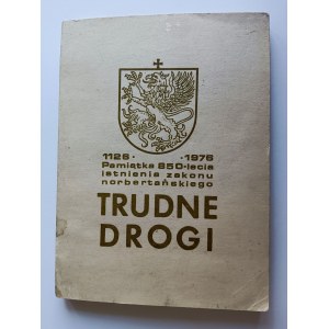 Norbertinský řád, Trudne Drogi Pamiatka 850-lecia istnienia zakonu,Kraków 1976