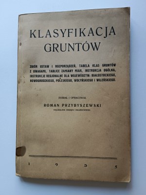 Przybyszewski Roman, Classificazione del territorio, Zakłady Graficzne J. Pietrzykowskiego Lublin 1935