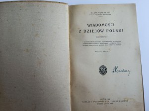 Dabrowski Jan, Wiadomosci z dziejów Polski Volume One Lvov 1929