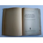 Jodłowski, Taszycki, Słownik Ortograficzny z zasadami pisowni dla uczniów szkoły podstawowej Warszawa PZWS 1956