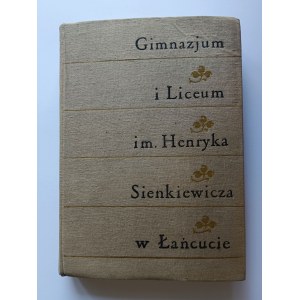 Œuvre collective, Gimnazjum i Liceum im Henryka Sienkiewicza w Łańcucie, Ludowa Spłdzielnia Wydawnicza 1965.