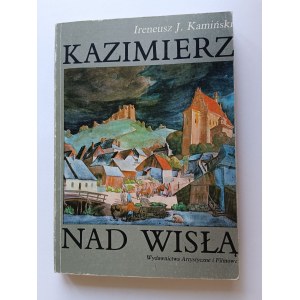 Kamiński Ireneusz, Kazimierz nad Wisłą, Wydawnictwa Artystyczne i Filmowe 1983