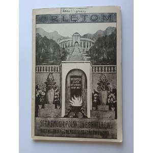 Reprint z 1934, ORLĘTOM Przewodnik po Cmentarzu Obrońcow Lwowa, Wydawnictwo COMET Lublin 1990