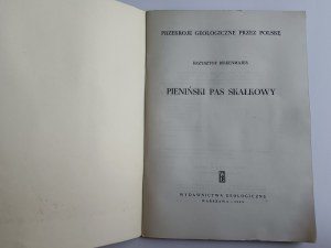 BIRKENMAJER KRZYSZTOF, PIENINY Wydawnictwa Geologiczne1959