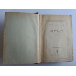 Sienkiewicz Henryk, KRZYŻACY Państwowy Instytut Wydawniczy 1947, první vydání