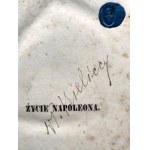 Życie Napoleona podług najlepszych źródeł - Warszawa 1841, T.I [ Pieczęć lakowa - herb Pobóg - XIX wiek]
