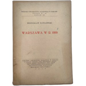 Pawłowski Bronisław - Warszawa w roku 1809 - Nakładem Tow. Nauk. w Toruniu 1948 [ Księstwo Warszawskie]
