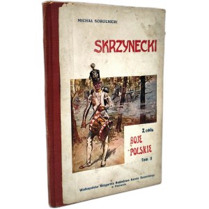 Sokolnicki Michał - Skrzynecki - Poznań 1925