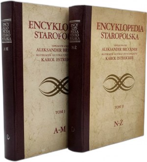 Bruckner A. - Encyclopedia Staropolska - T. I -II - Warsaw 1937 [reprint ].