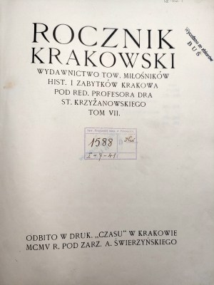 Krzyżanowski S. [ed.] - Rocznik Krakowski - Wydawnictwo Tow. Miłośników Historii i zabytków Krakowa - Kraków 1905