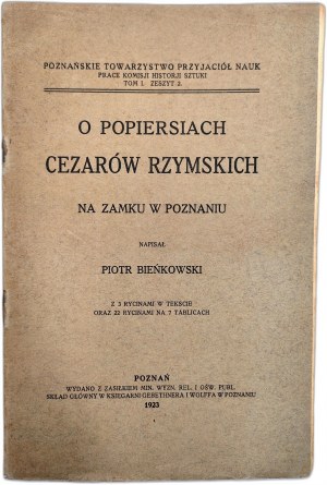 Bieńkowski Piotr - O bustách rímskych cisárov - Poznaň 1923