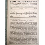 Głos sądownictwa - miesięcznik poświęcony zagadnieniom społecznym - prawnym i zawodowym - kompletny rocznik 1938 [ rok X, prawo sądownictwo]