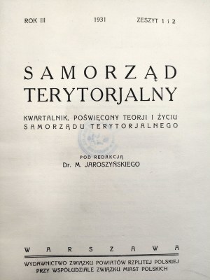 M. Jaroszyński - Samorząd terytorialny - quarterly, year III - Warsaw 1931.