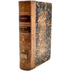 Bossuet - Meditations sur L'Evangile - Paris 1890 [ naklejka księgarni Gubrynowicz i Syn we Lwowie]