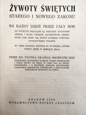 Lives of the Saints of the Old and New Order - by Piotr Skarga - Krakow 1933