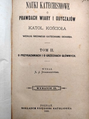 X. Stagraczyński J. - Nauki Katechizmowe o prawdach wiary i obyczajów - Poznań 1886