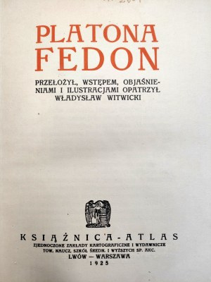 Witwicki W. - Platona Fedon - Lwów 1922
