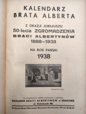 Brother Albert's Calendar for the 50th Anniversary of the Congregation of Albertine Brothers 1888 -1938 [ Krakow].