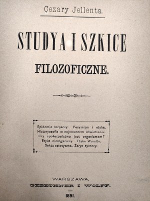 Jellenta C. - Studya i Szkice filozoficzne - Warszawa Gebethner i Wolff 1891